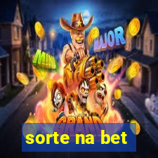 sorte na bet