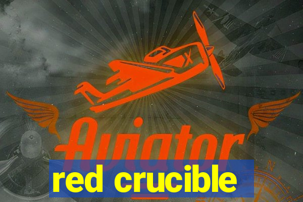 red crucible
