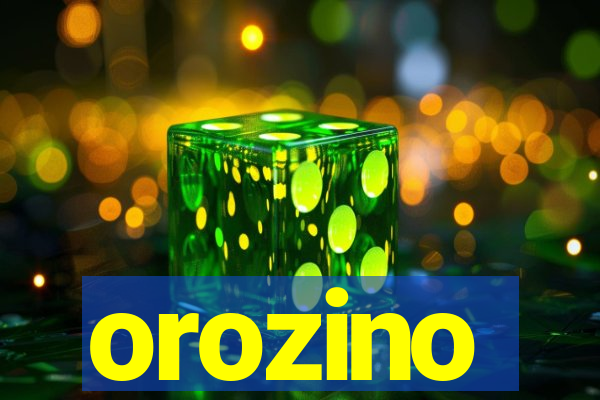 orozino
