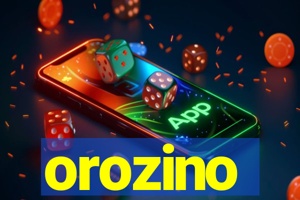 orozino