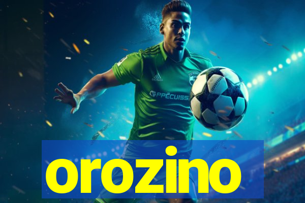 orozino