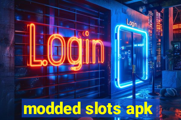 modded slots apk