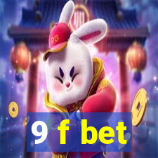 9 f bet