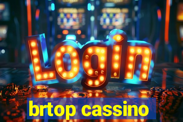 brtop cassino