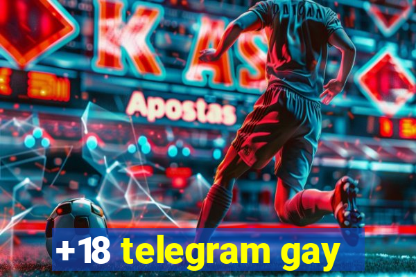 +18 telegram gay