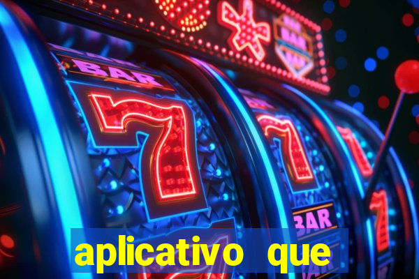 aplicativo que ganha dinheiro de verdade jogando