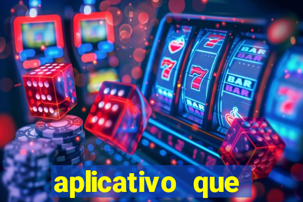 aplicativo que ganha dinheiro de verdade jogando