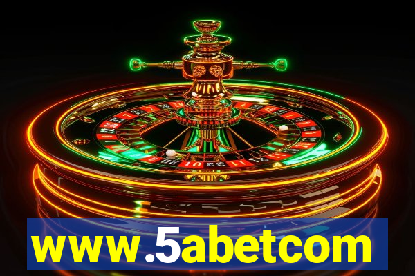 www.5abetcom
