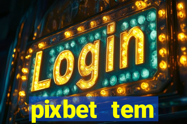 pixbet tem pagamento antecipado