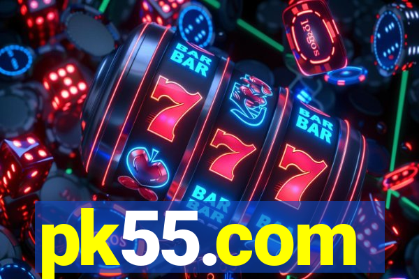 pk55.com