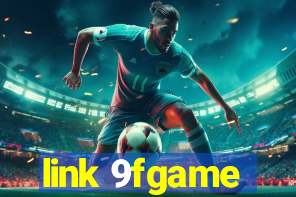 link 9fgame