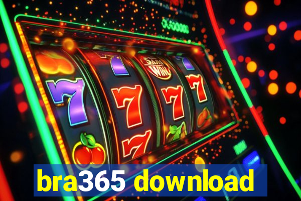 bra365 download