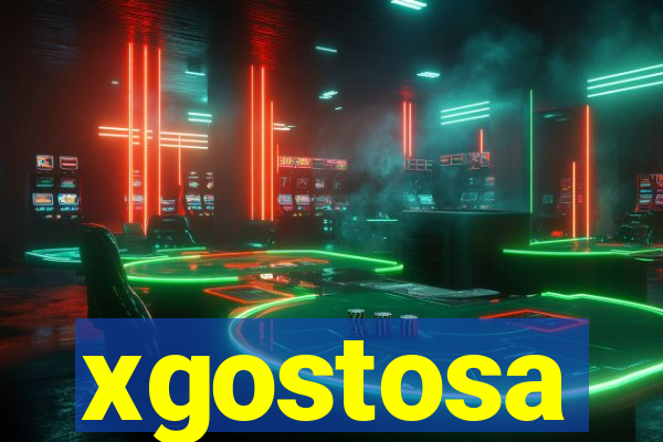xgostosa