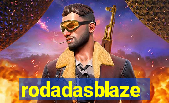 rodadasblaze