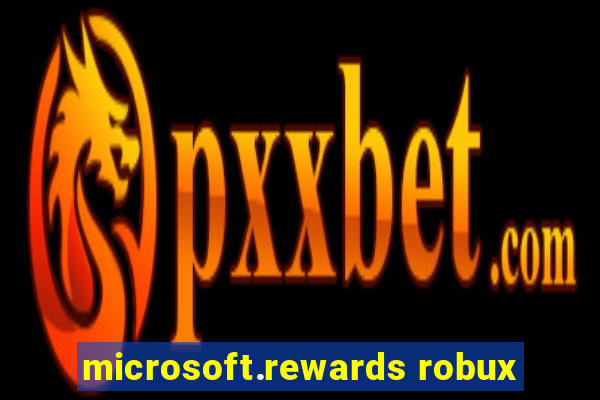 microsoft.rewards robux