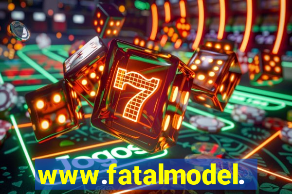 www.fatalmodel.cok