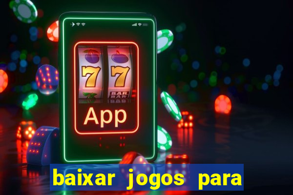 baixar jogos para xbox 360 lt 3.0