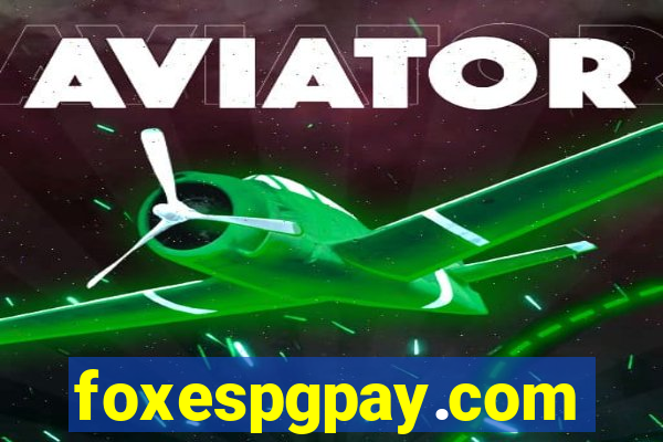 foxespgpay.com