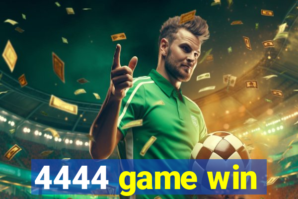 4444 game win
