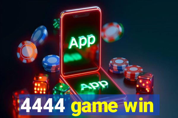 4444 game win
