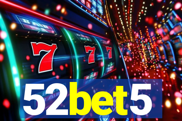 52bet5