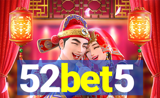 52bet5