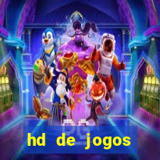 hd de jogos aliexpress - download