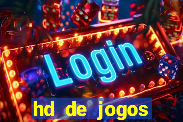 hd de jogos aliexpress - download
