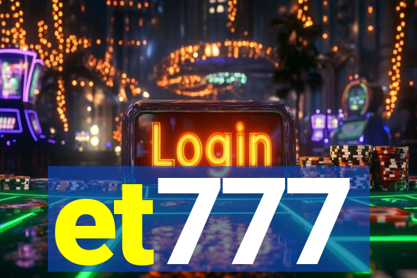 et777