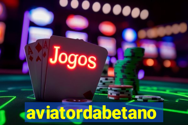 aviatordabetano