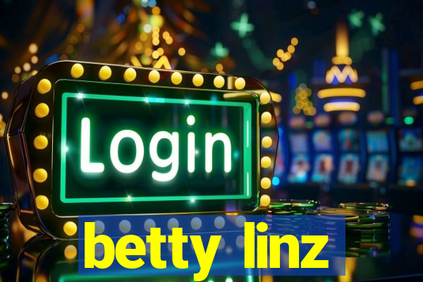 betty linz