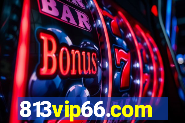 813vip66.com