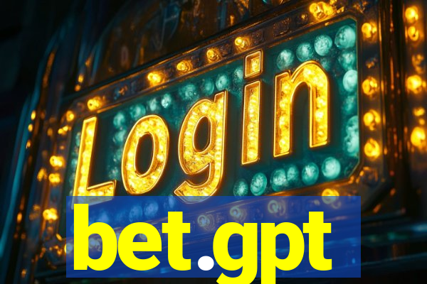 bet.gpt