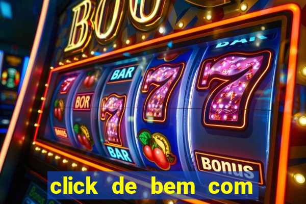 click de bem com a vida resultado do bicho