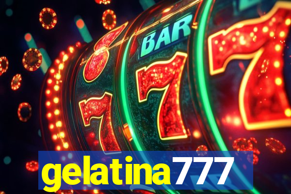 gelatina777