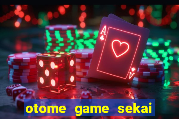 otome game sekai dublado 2 temporada