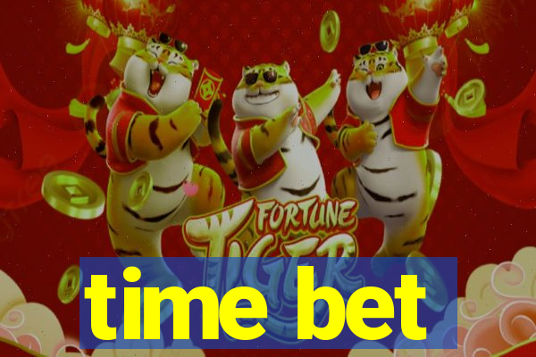 time bet