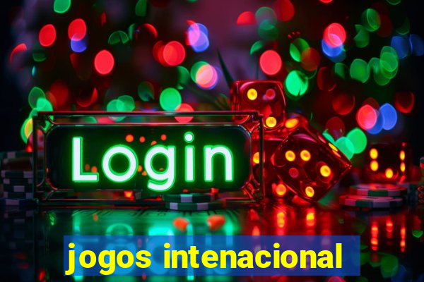 jogos intenacional