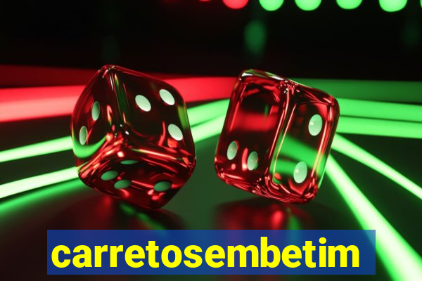 carretosembetim