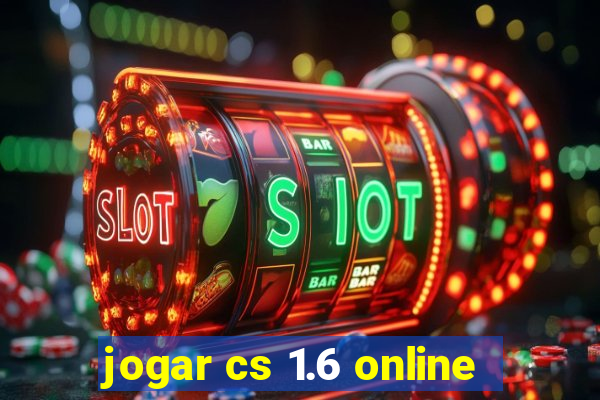 jogar cs 1.6 online