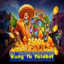 kung fu futebol clube download 1080p