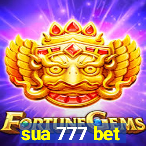 sua 777 bet