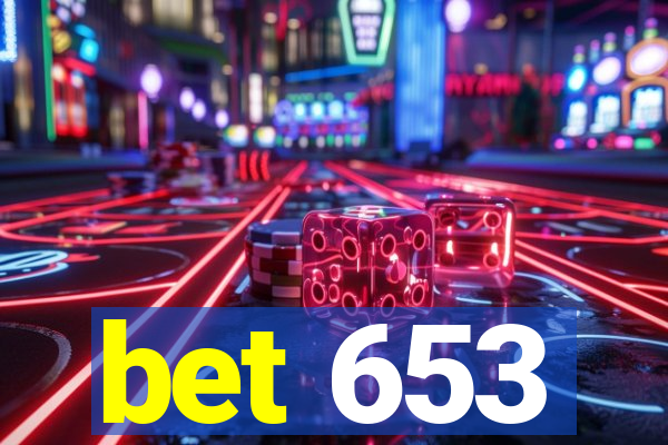 bet 653