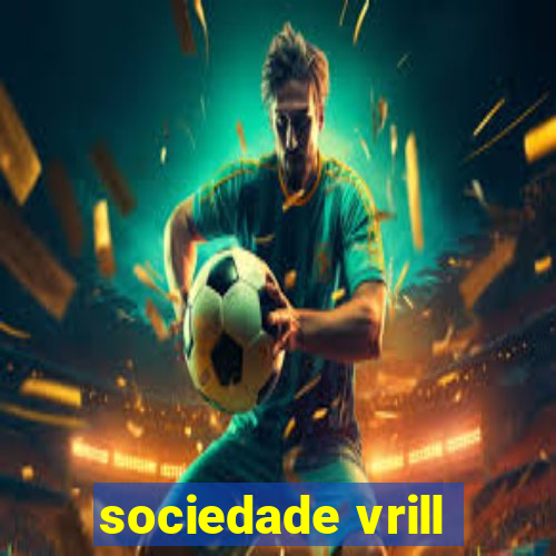 sociedade vrill