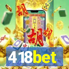 418bet
