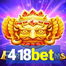 418bet