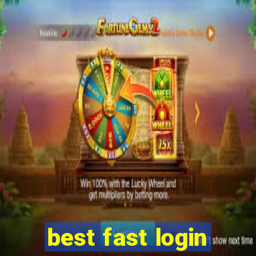 best fast login
