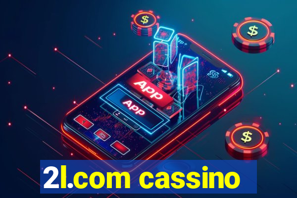 2l.com cassino