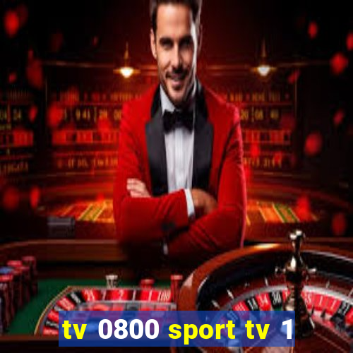 tv 0800 sport tv 1