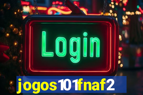 jogos101fnaf2